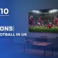 Top 10 IPTV Options in the UK for Football Fans What to Know and How to Choose